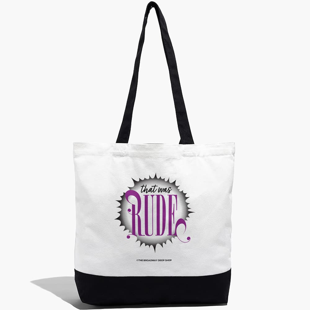 White tote bag with black handle and black bottom with "that was rude" printed on it in the prettiest design you've ever seen